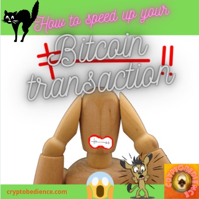 how to speed up your bitcoin transaction